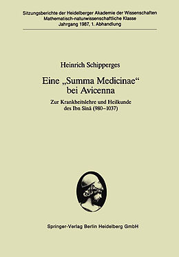 Kartonierter Einband Eine Summa Medicinae bei Avicenna von Heinrich Schipperges