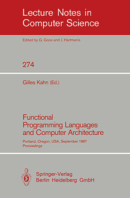 Kartonierter Einband Functional Programming Languages and Computer Architecture von 