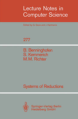Kartonierter Einband Systems of Reductions von Benjamin Benninghofen, Susanne Kemmerich, Michael M. Richter