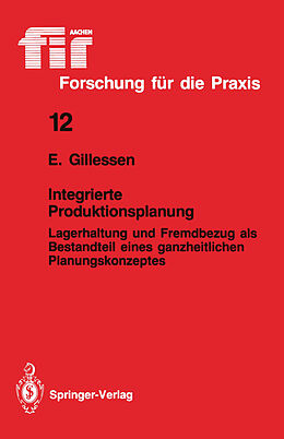 Kartonierter Einband Integrierte Produktionsplanung von Ernst Gillessen