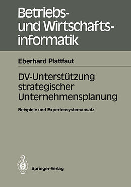 Kartonierter Einband DV-Unterstützung strategischer Unternehmensplanung von Eberhard Plattfaut