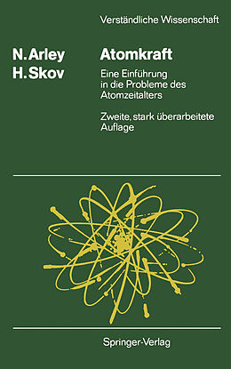 Kartonierter Einband Atomkraft von Niels Arley, Helge Skov