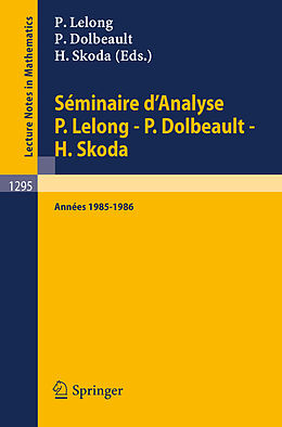 Couverture cartonnée Séminaire d'Analyse P. Lelong - P. Dolbeault - H. Skoda de 