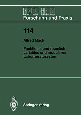 Kartonierter Einband Funktional und räumlich variables und modulares Laborgerätesystem von Alfred Mack