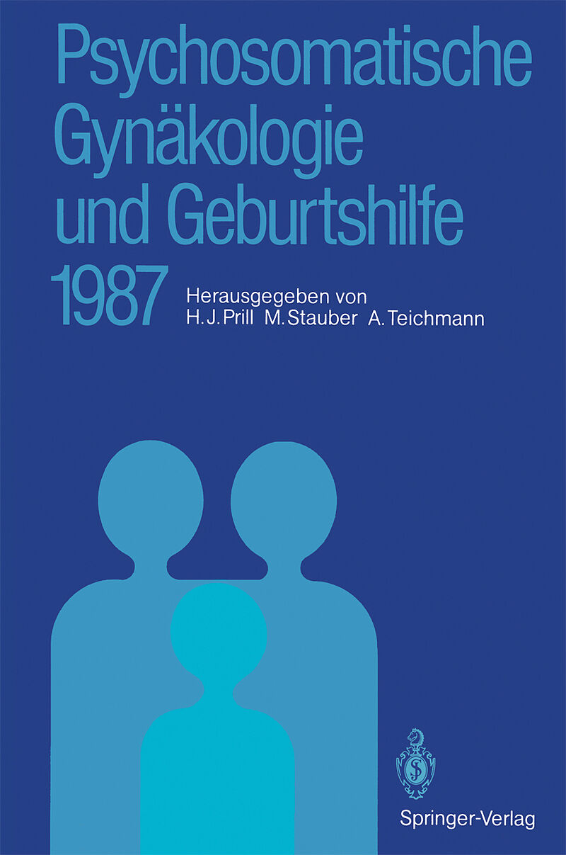 Psychosomatische Gynäkologie und Geburtshilfe 1987
