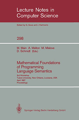 Kartonierter Einband Mathematical Foundations of Programming Language Semantics von 