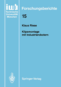 Kartonierter Einband Klipsmontage mit Industrierobotern von Klaus Riese