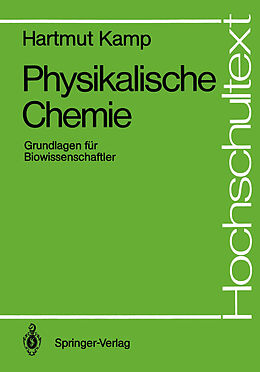 Kartonierter Einband Physikalische Chemie von Hartmut Kamp