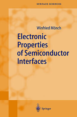 Fester Einband Electronic Properties of Semiconductor Interfaces von Winfried Mönch