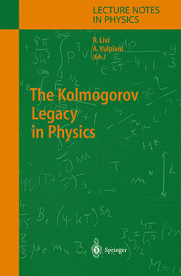 Fester Einband The Kolmogorov Legacy in Physics von 
