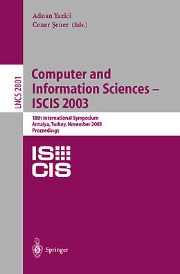 Kartonierter Einband Computer and Information Sciences -- ISCIS 2003 von 