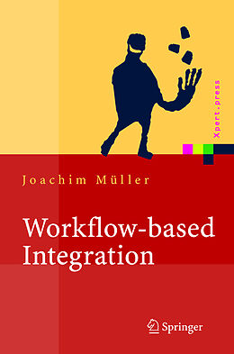 Fester Einband Workflow-based Integration von Joachim Müller