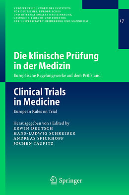 Kartonierter Einband Die klinische Prüfung in der Medizin / Clinical Trials in Medicine von 