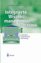 Fester Einband Integrierte Wissensmanagement-Systeme von Gerold Riempp
