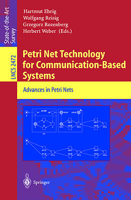 Kartonierter Einband Petri Net Technology for Communication-Based Systems von 