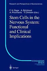 Fester Einband Stem Cells in the Nervous System: Functional and Clinical Implications von 