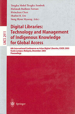 Kartonierter Einband Digital Libraries: Technology and Management of Indigenous Knowledge for Global Access von 