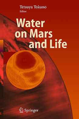 Livre Relié Water on Mars and Life de 