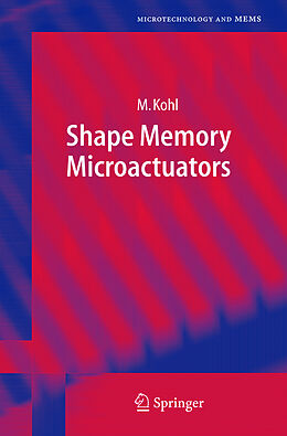 Livre Relié Shape Memory Microactuators de Manfred Kohl