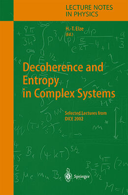Fester Einband Decoherence and Entropy in Complex Systems von 