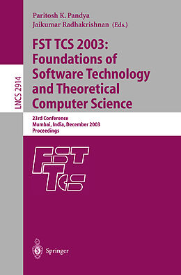 Kartonierter Einband FST TCS 2003: Foundations of Software Technology and Theoretical Computer Science von 
