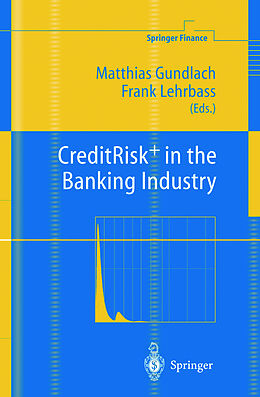 Fester Einband CreditRisk+ in the Banking Industry von 