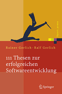 Fester Einband 111 Thesen zur erfolgreichen Softwareentwicklung von Rainer Gerlich