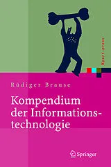 Fester Einband Kompendium der Informationstechnologie von Rüdiger Brause