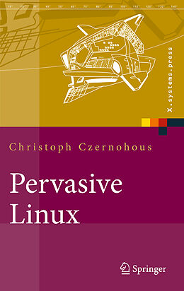 Fester Einband Pervasive Linux von Christoph Czernohous