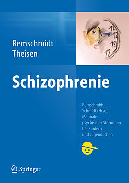 Kartonierter Einband Schizophrenie von Helmut Remschmidt, Frank Theisen