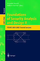 Couverture cartonnée Foundations of Security Analysis and Design II de 