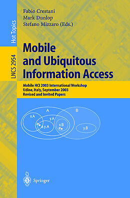 Kartonierter Einband Mobile and Ubiquitous Information Access von Fabio Crestani