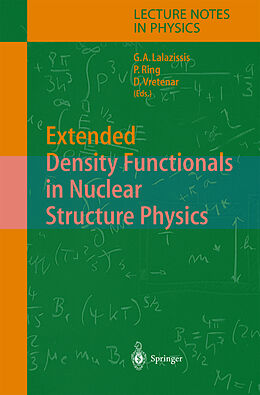 Fester Einband Extended Density Functionals in Nuclear Structure Physics von 