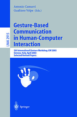 Kartonierter Einband Gesture-Based Communication in Human-Computer Interaction von 