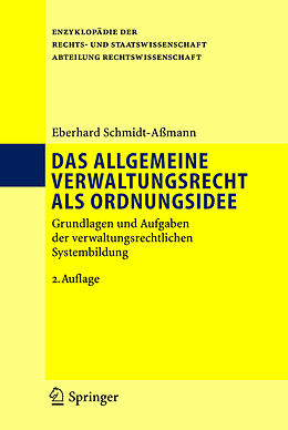 Fester Einband Das allgemeine Verwaltungsrecht als Ordnungsidee von Eberhard Schmidt-Aßmann