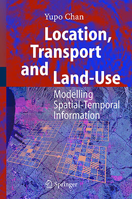 Livre Relié Location, Transport and Land-Use de Yupo Chan