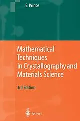 Kartonierter Einband Mathematical Techniques in Crystallography and Materials Science von Edward Prince