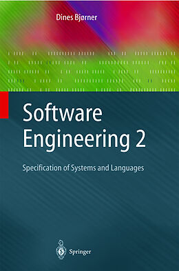 Livre Relié Software Engineering 2 de Dines Bjørner
