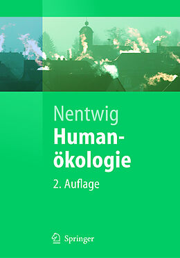 Kartonierter Einband Humanökologie von Wolfgang Nentwig