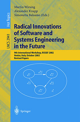Kartonierter Einband Radical Innovations of Software and Systems Engineering in the Future von 