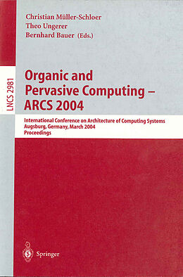 Couverture cartonnée Organic and Pervasive Computing -- ARCS 2004 de 