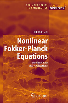 Livre Relié Nonlinear Fokker-Planck Equations de T.D. Frank