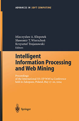 Couverture cartonnée Intelligent Information Processing and Web Mining de 