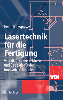 Fester Einband Lasertechnik für die Fertigung von Reinhart Poprawe
