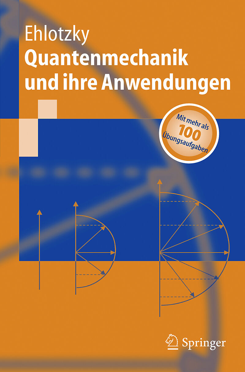 Quantenmechanik und ihre Anwendungen