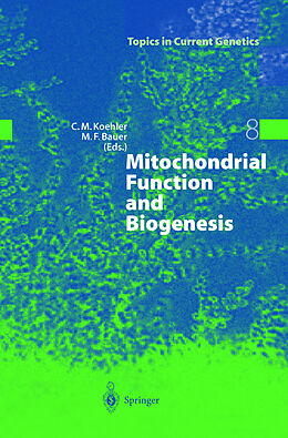 Livre Relié Mitochondrial Function and Biogenesis de 