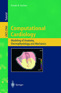 Couverture cartonnée Computational Cardiology de Frank B. Sachse
