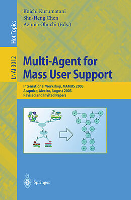 Kartonierter Einband Multi-Agent for Mass User Support von 