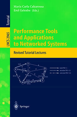 Couverture cartonnée Performance Tools and Applications to Networked Systems de 