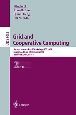 Kartonierter Einband Grid and Cooperative Computing, GCC 2003. Vol.2 von 